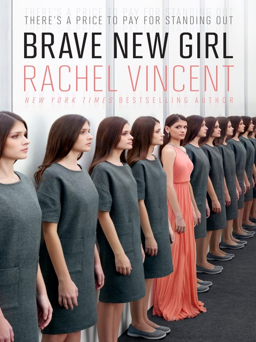 Title details for Brave New Girl by Rachel Vincent - Wait list